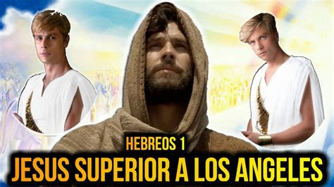 HEBREOS 1 JESUS SUPERIOR A LOS ANGELES BIBLIA NARRADA YouTube