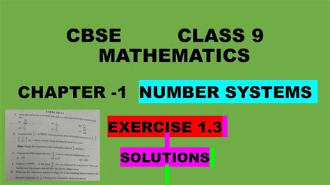 Cbse Class 9 Maths Ch 1 Number Systems Exercise 13 Solutions Youtube