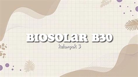 Projek Kimia Biosolar B Kelompok X Sman Pekanbaru Youtube