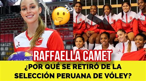 DESCUBRE LA RAZÓN POR LA QUE RAFFAELLA CAMET DEJÓ LA SELECCIÓN PERUANA