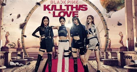 Kill This Love De Blackpink Es Ahora El Mv De Un Artista En Toda La