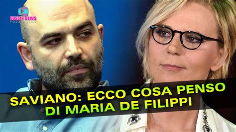 Roberto Saviano Ecco Cosa Penso Di Maria De Filippi Gossip News