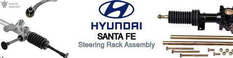 Hyundai Santa Fe Steering Rack Assembly Partsavatar