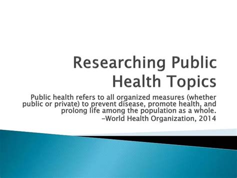 Ppt Researching Public Health Topics Powerpoint Presentation Free