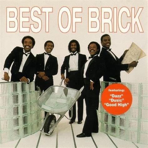 Brick (Band) - Best of Brick Lyrics and Tracklist | Genius