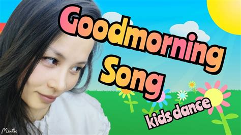 Good Morning Song With Actions Youtube