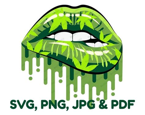 Weed Lips Svg Dripping Lips Lip Print Sexy Biting Lip Svg Etsy