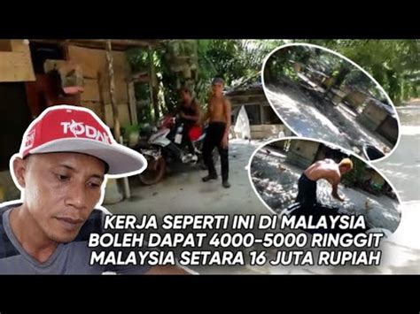 BEGINILAH TEMPAT TINGGAL TKI DI MALAYSIA PARA PEKERJA KEBUN SAWIT YouTube