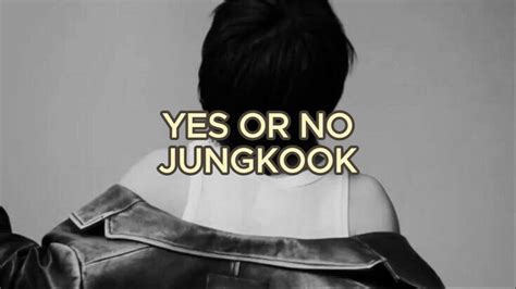 Jung Kook 정국 Yes Or No Lyrics Youtube