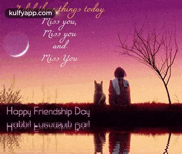 Happy Friendship Day - Miss You.Gif GIF - Happy friendship day - miss you Miss you Friendship ...