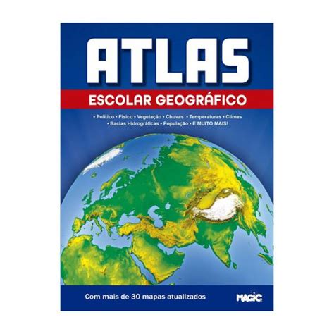 Atlas Escolar Geogr Fico Atlas Magazine Luiza