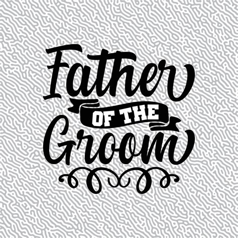 Father Of The Groom 23106110 Vector Art At Vecteezy