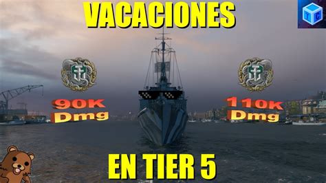 World Of warships Español Vacaciones en tier 5 T 22 YouTube