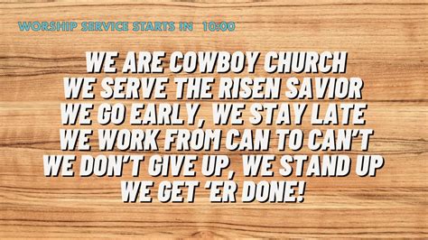 Pccc Sunday Services You Dont Need To Be A Cowboy To Join The Pinal
