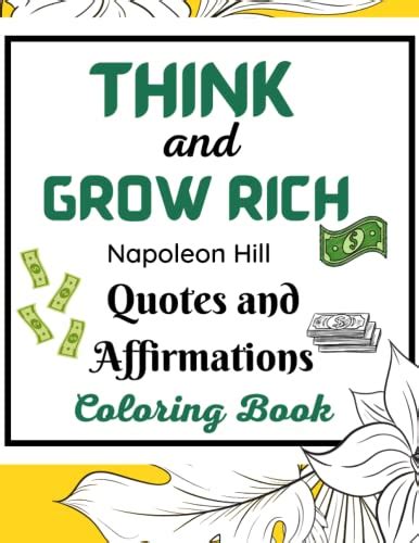 Think And Grow Rich By Napoleon Hill Quotes And Affirmations Coloring