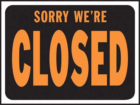 Hy Ko Sorry Were Closed Sign Set Of 10