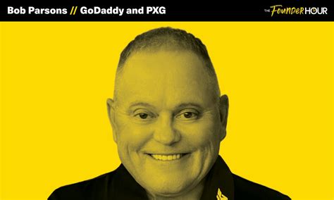 Bob Parsons: GoDaddy and PXG — The Founder Hour | Podcast