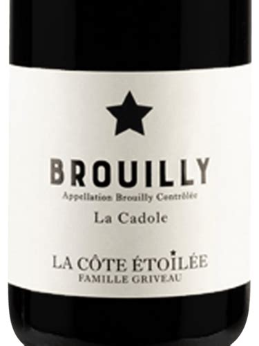 La Côte Étoilée Brouilly La Cadole Vivino US