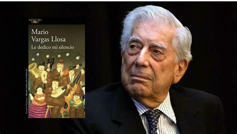 Mario Vargas Llosa Anuncia Su Retiro De La Literatura Tras A Os De