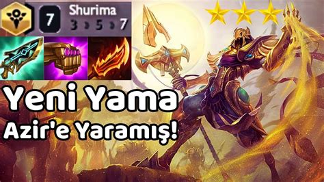 Nihi Tft Azir Yeni Yama Azir E Yaram Shurima Stratejist