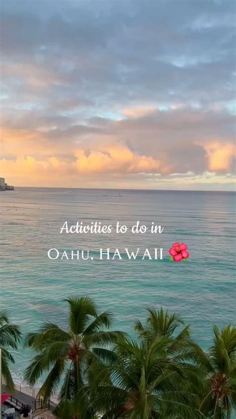 Best 12 30 Best And Fun Things To Do In Honolulu Hawaii Artofit