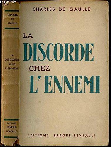 Amazon La Discorde Chez L Ennemi Me Dition De Gaulle Charles