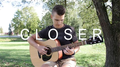 Closer The Chainsmokers Ft Halsey Fingerstyle Guitar Cover By Vadim