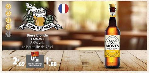 Promo Bière Blonde Monts chez Coccinelle Supermarché iCatalogue fr