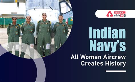 Indian Navy S All Woman Aircrew Creates History