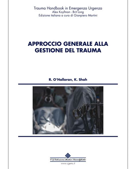 Approccio Generale Alla Gestione Del Trauma