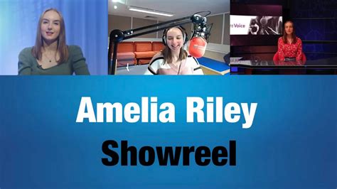 Amelia Riley Journalism Showreel Youtube