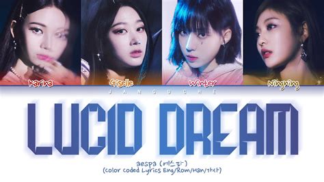 Aespa Lucid Dream Color Coded Lyrics Eng Rom Han