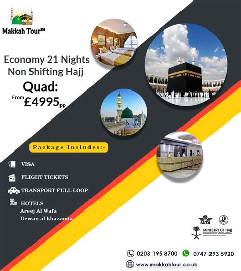 Economy Non Shifting Hajj Package Nights The Second Thing You