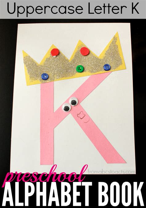 Letter K Crafts For Preschool Or Kindergarten Fun Easy And Educational