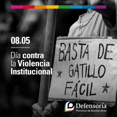 D A Nacional De La Lucha Contra La Violencia Institucional