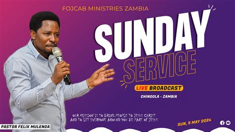 Fojcab Sunday Service Live Broadcast Youtube