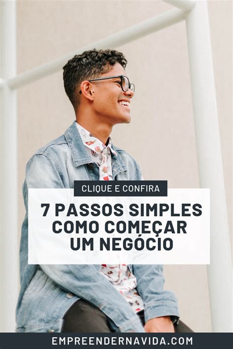 Passos Simples Para Voc Come Ar Um Neg Cio Clique Na Imagem E