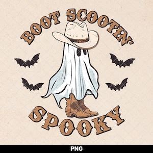 Boot Scootin Spooky Png Western Halloween Png Cowboy Ghost Png Cute