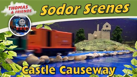 Thomas And Friends Sodor Castle Causeway Youtube