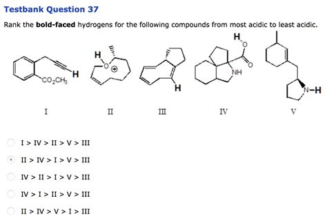 Solved Testbank Question Rank The Bold Faced Hydrogens For The