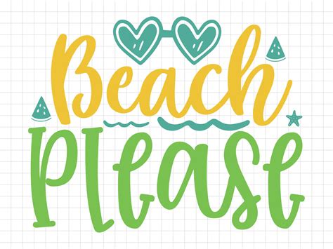 Beach Please Svg Beach Svg Summer Svg Summer Cut Files Etsy