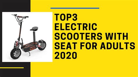 Top 3 Best Electric Scooters With Seat For Adults 2020 Best Electric