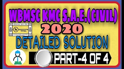 Wbmsc Kmc Sae Civil Ii Detailed Solution Ii Part Of Youtube