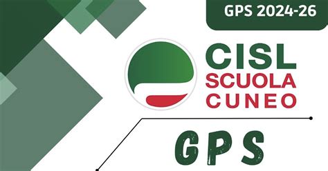 SPECIALE GPS 2024 CISL Scuola Cuneo