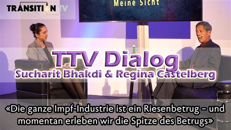 TTV Dialog Prof Dr Sucharit Bhakdi im Gespräch Meine Sicht YouTube