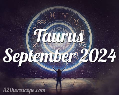 Horoscope Taurus September 2024 Monthly Horoscope For September