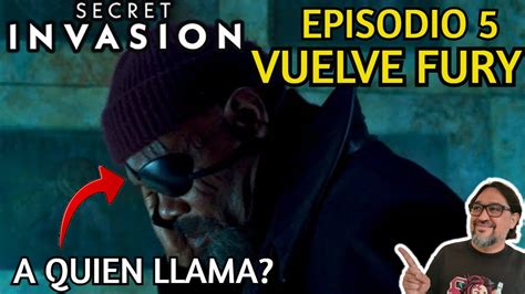 Secret Invasion Episodio An Lisis Resumen Invasion Secreta X