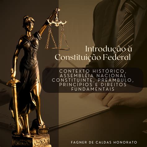 Introdu O Constitui O Federal Contexto Hist Rico Assembleia