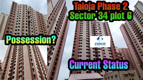 Taloja Phase 2 Sector 34 Plot 6 EWS LIG Current Status तळज फज