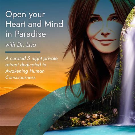 Open Your Heart And Mind In Paradise With Dr. Lisa